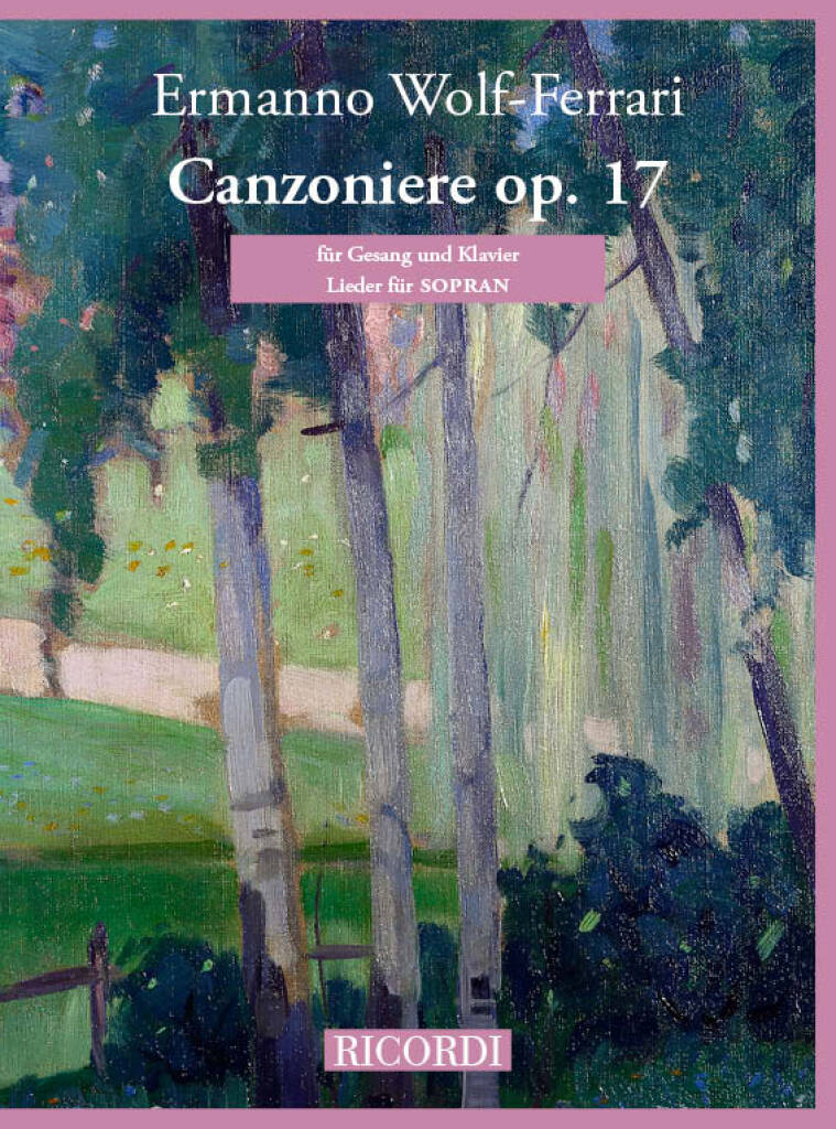 Canzoniere op. 17 - Lieder für Sopran
